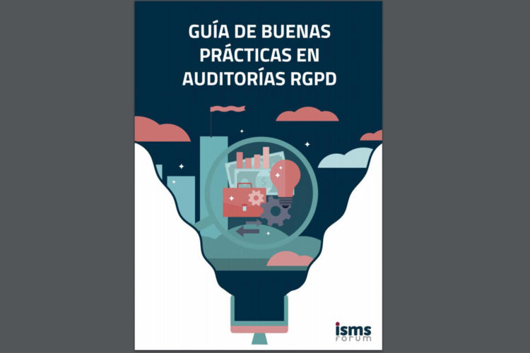 Guía buenas prácticas auditoria ISMS Forum