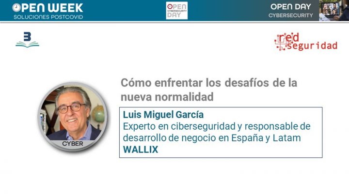 Luis Miguel García, experto en ciberseguridad y responsable de desarrollo de negocio en España y Latam de Wallix. Cybersecurity Open Day 2020.