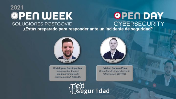 Christopher Domingo Real, responsable técnico del departamento de ciberseguridad de Sothis, y Cristian Capraru Pons, consultor de Seguridad de la Información de Sothis. Cybersecurity Open Day 2021.