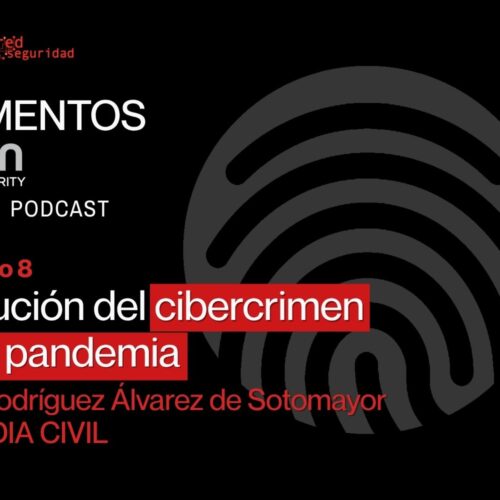 Juan Antonio Rodríguez (Guardia Civil): evolución del cibercrimen en la pandemia