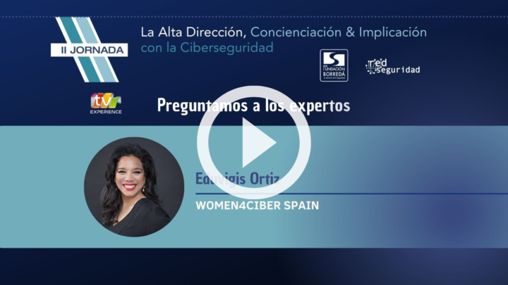 Eduvigis Ortiz, presidenta de Women4Ciber Spain