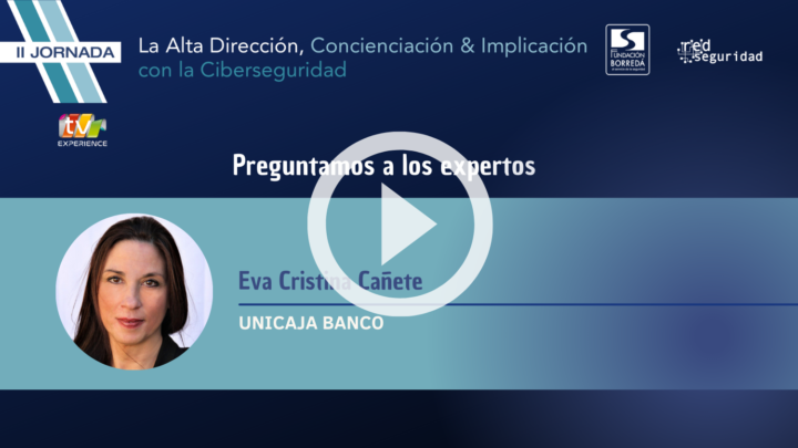 Eva Cristina Cañete, CISO de Unicaja Banco