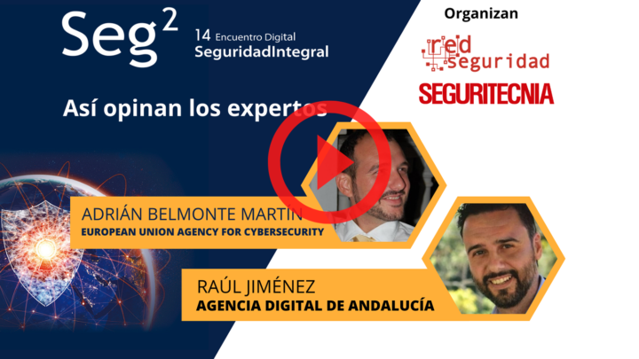 Así opinan los expertos: Adrián Belmonte (Enisa) y Raúl Jiménez (Agencia Digital de Andalucía)