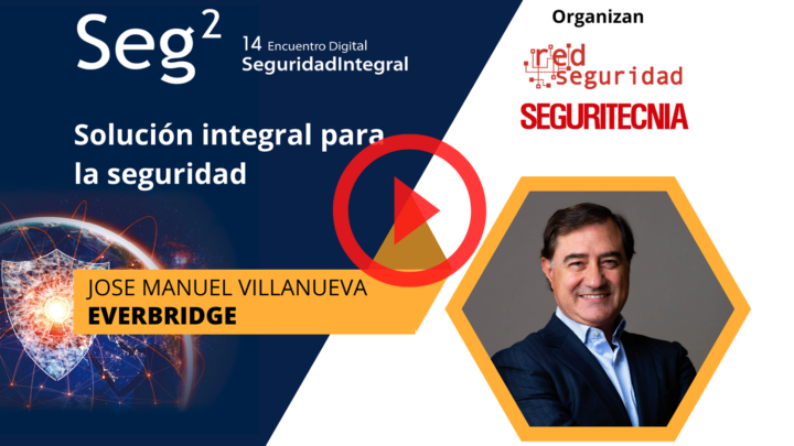 José Manuel Villanueva (Everbridge): solución integral para la seguridad