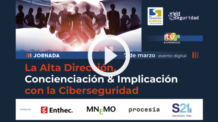 III Jornada de Alta Dirección, Concienciación e Implicación con la Ciberseguridad