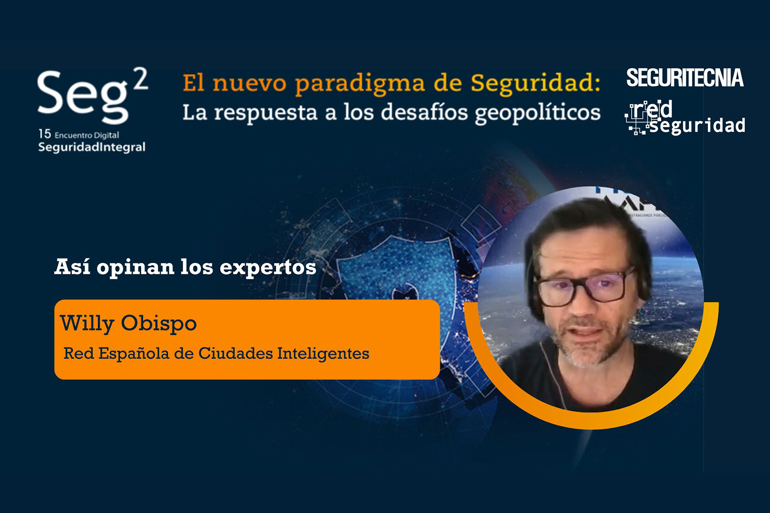 Así opinan los expertos: Willy Obispo (Red Española de Ciudades Inteligentes)