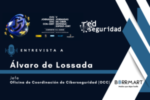 Entrevista a Álvaro de Lossada, jefe de la Oficina de Coordinación de Ciberseguridad (OCC)