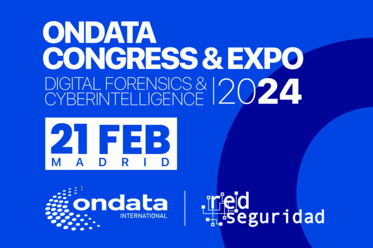 Congreso y Expo Ondata Digital Forensics & Cyberintelligence