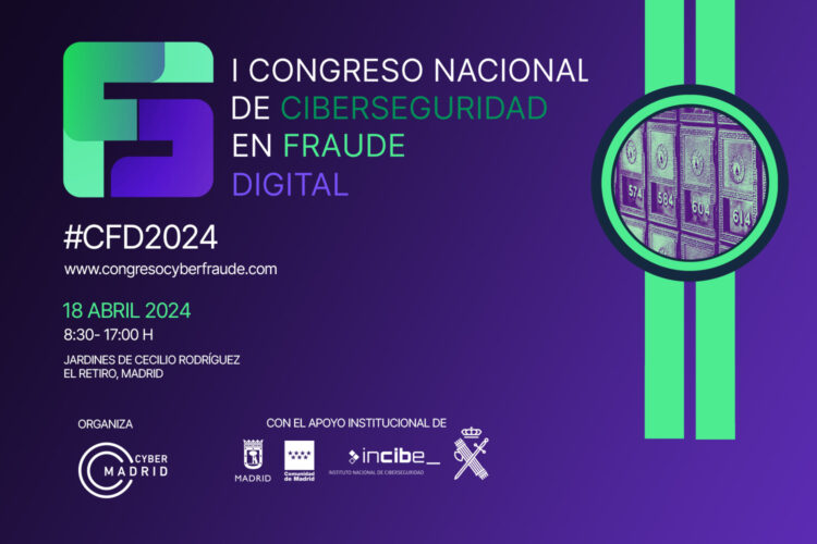 CyberMadrid: I Congreso de Ciberseguridad en Fraude Digital