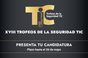 18 Trofeos de la Seguridad TIC