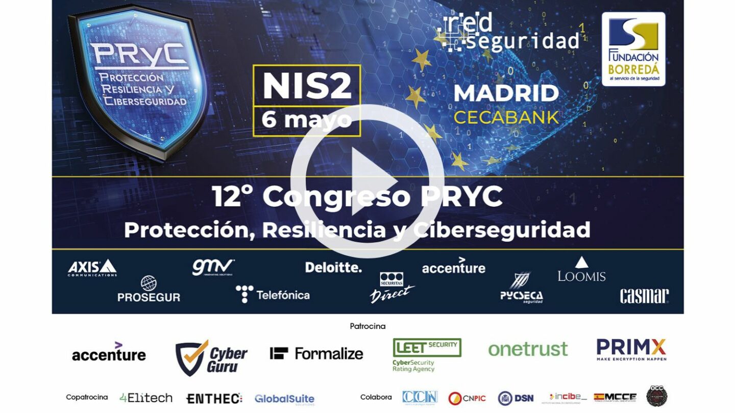 12º Congreso de Protección, Resiliencia y Ciberseguridad