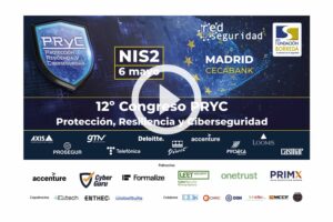 12º Congreso de Protección, Resiliencia y Ciberseguridad