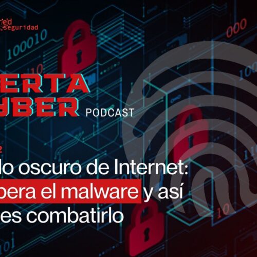 El lado oscuro de Internet: así opera el malware y así puedes combatirlo
