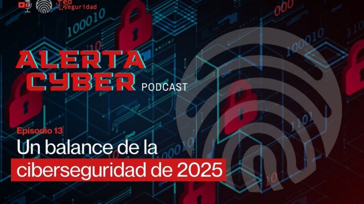 Un balance de la ciberseguridad de 2025