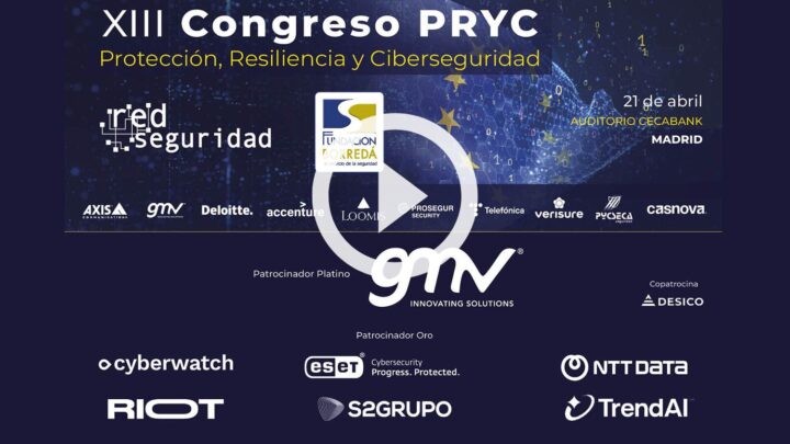 13º Congreso PRyC de Protección, Resiliencia y Ciberseguridad