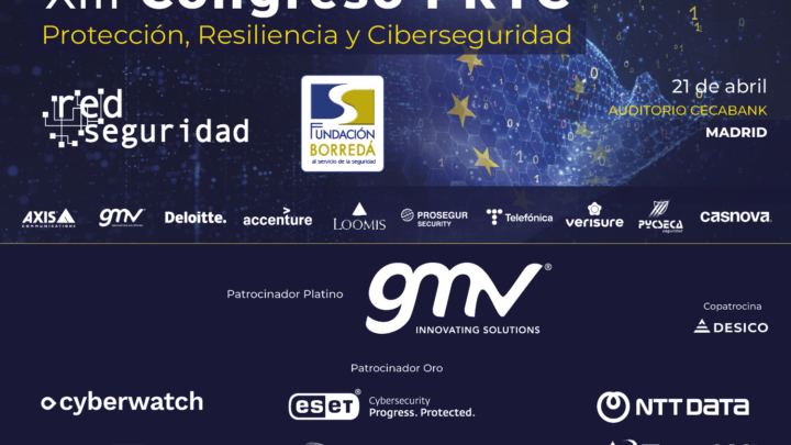 13º PRyC Congreso de Protección, Resiliencia y Ciberseguridad